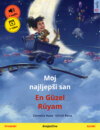 Moj najljepši san – En Güzel Rüyam (hrvatski – turski)