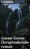 Goena-Goena: Oorspronkelijke roman