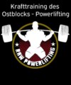 Krafttraining des Ostblocks - Powerlifting