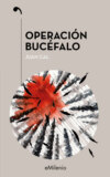 Operación bucéfalo (epub)