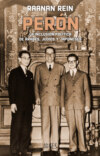 Perón. La inclusión política de árabes, judíos y japoneses