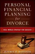 Personal Financial Planning for Divorce - Jeffrey Rattiner H.