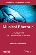 Musical Rhetoric. Foundations and Annotation Schemes - Patrick  Saint-Dizier