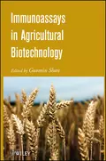 Immunoassays in Agricultural Biotechnology - Guomin  Shan