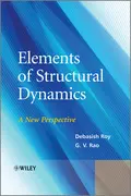 Elements of Structural Dynamics. A New Perspective - Rao G. V.