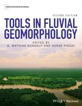 Tools in Fluvial Geomorphology - Hervé Piégay