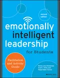 Emotionally Intelligent Leadership for Students - Scott J. Allen