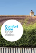 Comfort Zone - Brian  Aldiss