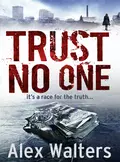 Trust No One - Alex  Walters