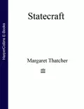 Statecraft - Margaret  Thatcher