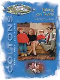 Taking On Twins - Carolyn  Zane