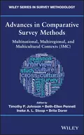 Advances in Comparative Survey Methods. Multinational, Multiregional, and Multicultural Contexts (3MC) - Timothy P. Johnson