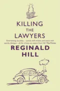 Killing the Lawyers - Reginald  Hill