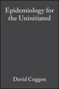 Epidemiology for the Uninitiated - David  Barker