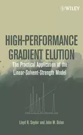 High-Performance Gradient Elution - Lloyd Snyder R.