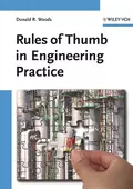 Rules of Thumb in Engineering Practice - Donald Woods R.