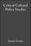 Critical Cultural Policy Studies - Toby  Miller