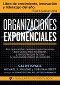 Organizaciones Exponenciales - Salim Ismail