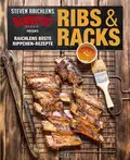 Ribs & Racks - Steven  Raichlen