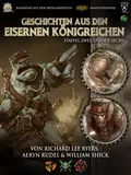 Geschichten aus den Eisernen Königreichen, Staffel 2 Episode 6 - Richard Lee  Byers