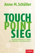 Touch. Point. Sieg. - Anne M. Schüller