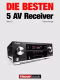 Die besten 5 AV-Receiver (Band 3) - Tobias  Runge