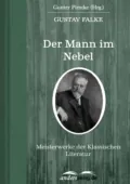 Der Mann im Nebel - Gustav  Falke