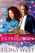 Die Ex-Prinzessin - Fiona West