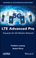 LTE Advanced Pro - Frédéric Launay