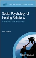 Social Psychology of Helping Relations - Arie Nadler