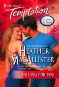 Falling for You - Heather Macallister
