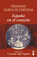 España en el corazón - Fernando García de Cortázar