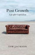 Post Growth - Tim  Jackson