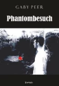 Phantombesuch - Gaby Peer