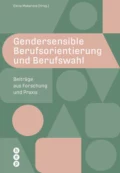 Gendersensible Berufsorientierung und Berufswahl (E-Book) - Elena Makarova