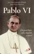 Pablo VI - José Luis González-Balado