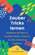 Zauber Tricks lernen - André Sternberg