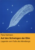 Auf den Schwingen der Elim - Petra Hartmann