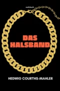 Das Halsband - Hedwig Courths-Mahler