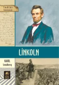 Linkoln - Карл Август Сэндберг