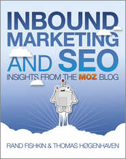 Inbound Marketing and SEO. Insights from the Moz Blog