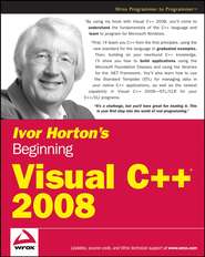 Ivor Horton\'s Beginning Visual C++ 2008