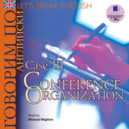 Let\'s Speak English. Case 3. Conference Organization
