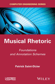 Musical Rhetoric. Foundations and Annotation Schemes