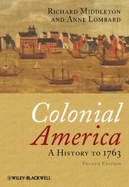 Colonial America. A History to 1763