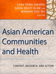 Asian American Communities and Health