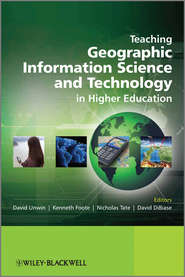 Teaching Geographic Information Science and Technology in Higher Education