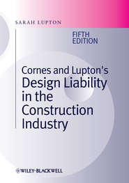 Cornes and Lupton\'s Design Liability in the Construction Industry