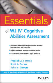 Essentials of WJ IV Cognitive Abilities Assessment