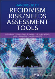 Handbook of Recidivism Risk \/ Needs Assessment Tools